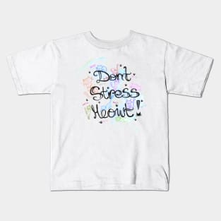 Dont stress cat cute colors print Kids T-Shirt